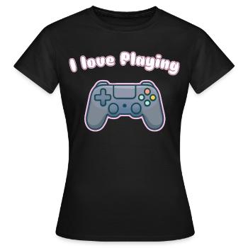 I Love Playing - Gaming Controller Design - Women's T-Shirt - black - Front - AI Model Female 172 dark (172cm)