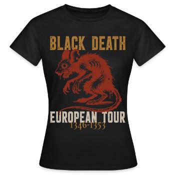 Tournée européenne de la peste noire 1346 1353 Médiévale - T-shirt Femme - noir - Devant - AI Model Female 172 dark (172cm)