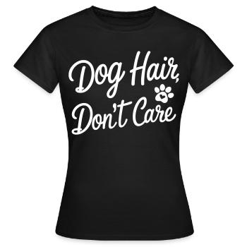 Je me fiche des poils de chien - T-shirt Femme - noir - Devant - AI Model Female 172 dark (172cm)
