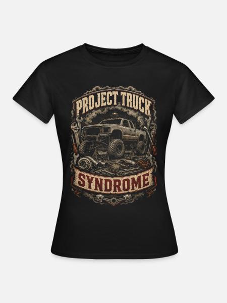 Rolling Coal Project Truck Syndrome - Frauen T-Shirt - Schwarz