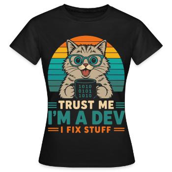 Croyez-moi, je suis développeur – programmeur chat - T-shirt Femme - noir - Devant - AI Model Female 172 dark (172cm)