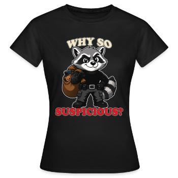 Why So Suspicious Funny Raccoon Thief Mascot Tee - Women's T-Shirt - black - Front - AI Model Female 172 dark (172cm)