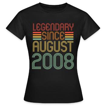Légendaire depuis août 2008, anniversaire - T-shirt Femme - noir - Devant - AI Model Female 172 dark (172cm)