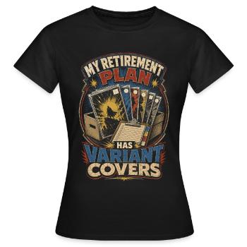 Le plan de retraite pour collectionneurs de bandes dessinées propose des couvertures variantes - T-shirt Femme - noir - Devant - AI Model Female 172 dark (172cm)