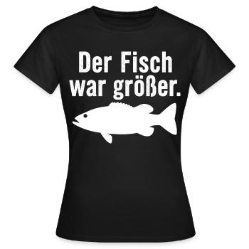 Der Fisch war größer Lustiger Anglerspruch Angel - Frauen T-Shirt - Schwarz - Vorne - AI Model Female 172 dark (172cm)