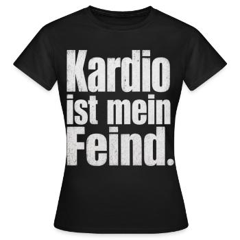 Kardio ist mein Feind Fitness Spruch Gym - Frauen T-Shirt - Schwarz - Vorne - AI Model Female 172 dark (172cm)
