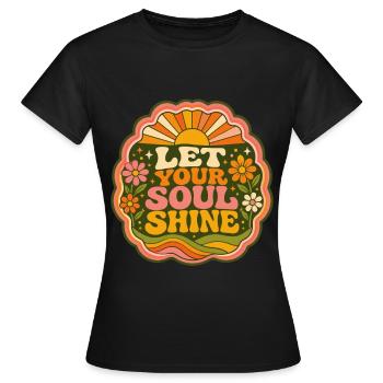 Laissez votre âme briller - T-shirt Femme - noir - Devant - AI Model Female 172 dark (172cm)