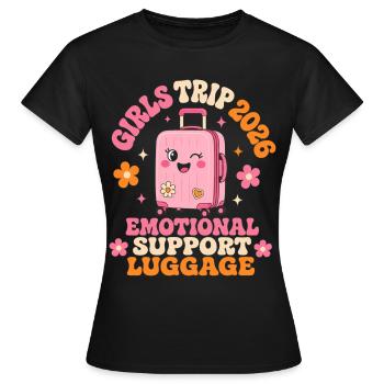 Voyage entre filles 2026 Valises de soutien émotionnel - T-shirt Femme - noir - Devant - AI Model Female 172 dark (172cm)