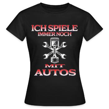 Auto Shirt – Ich spiele immer noch mit Autos - Frauen T-Shirt - Schwarz - Vorne - AI Model Female 172 dark (172cm)
