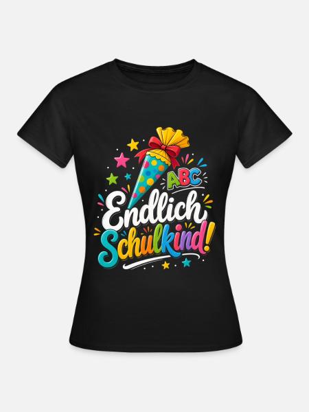 Endlich Schulkind ! - Frauen T-Shirt - Schwarz