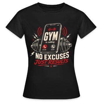 La salle de sport ne demande pas d’excuses, seulement des résultats - T-shirt Femme - noir - Devant - AI Model Female 172 dark (172cm)