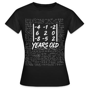 24e Anniv. Déterminant Matrice Math Geek Drôle - T-shirt Femme - noir - Devant - AI Model Female 172 dark (172cm)