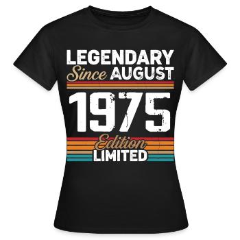 Legendär seit August 1975 Vintage Retro - Frauen T-Shirt - Schwarz - Vorne - AI Model Female 172 dark (172cm)