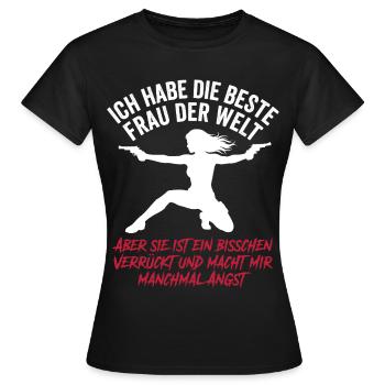 Beste Frau der Welt Verrückt Ehemann Spruch - Frauen T-Shirt - Schwarz - Vorne - AI Model Female 172 dark (172cm)