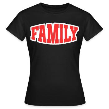 Family - Frauen T-Shirt - Schwarz - Vorne - AI Model Female 172 dark (172cm)