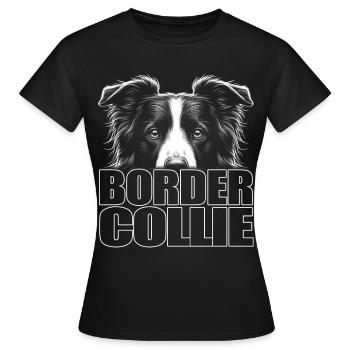 Border Collie Porträt mit Schriftzug - Frauen T-Shirt - Schwarz - Vorne - AI Model Female 172 dark (172cm)