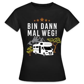 Bin dann mal weg! Mit dem Wohnmobil beim Camping - Frauen T-Shirt - Schwarz - Vorne - AI Model Female 172 dark (172cm)