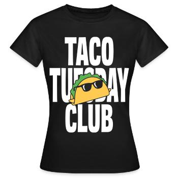 Taco Tuesday Club mit cooler Sonnenbrille - Frauen T-Shirt - Schwarz - Vorne - AI Model Female 172 dark (172cm)