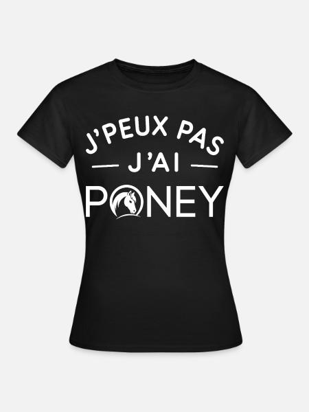 Poney Humour Cadeau Passionné d'Équitation - T-shirt Femme - noir