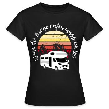 Wenn die Berge rufen, Camping Wohnmobil - Frauen T-Shirt - Schwarz - Vorne - AI Model Female 172 dark (172cm)