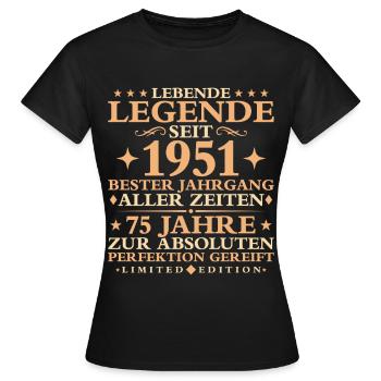 1951 Baujahr Geburtstag Vintage 75 Jahre - Frauen T-Shirt - Schwarz - Vorne - AI Model Female 172 dark (172cm)