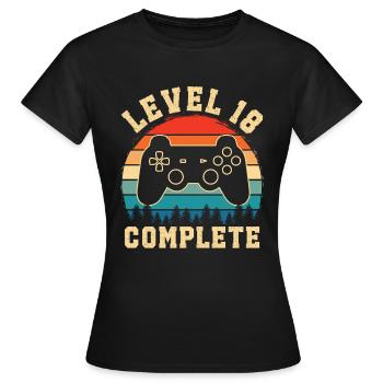 Level 18 complete – Cadeau gamer 18 ans - T-shirt Femme - noir - Devant - AI Model Female 172 dark (172cm)