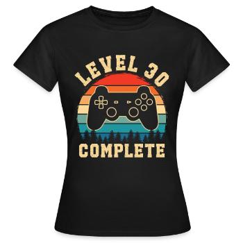 Level 30 complete – 30th anniversary gift - Women's T-Shirt - black - Front - AI Model Female 172 dark (172cm)