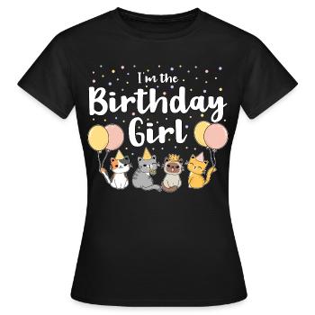I'm The Birthday Girl Katzen Geburtstag Mädchen - Frauen T-Shirt - Schwarz - Vorne - AI Model Female 172 dark (172cm)