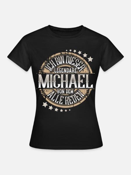 Michael - Frauen T-Shirt - Schwarz