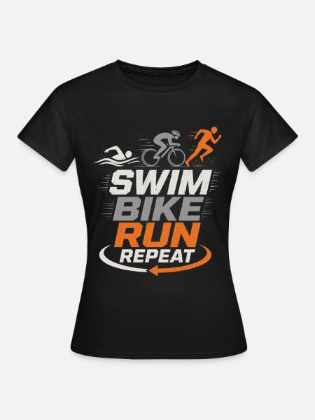 Swim Bike Run Repeat | Triathlon - Frauen T-Shirt - Schwarz