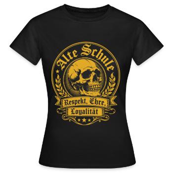 Alte Schule Respekt Ehre Loyalität Skull - Frauen T-Shirt - Schwarz - Vorne - AI Model Female 172 dark (172cm)