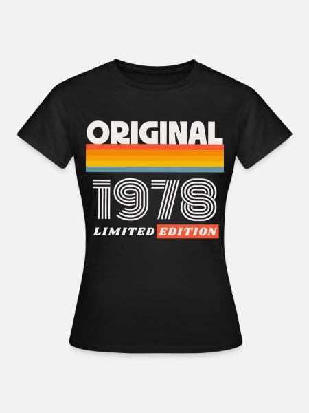 1978 Original Geburtstag Retro Vintage 70er Spruch - Frauen T-Shirt - Schwarz