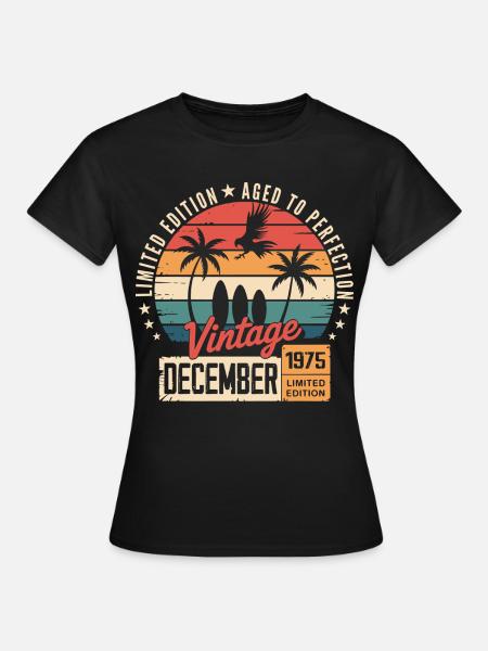 Limitierte Auflage Dezember 1975 - Frauen T-Shirt - Schwarz