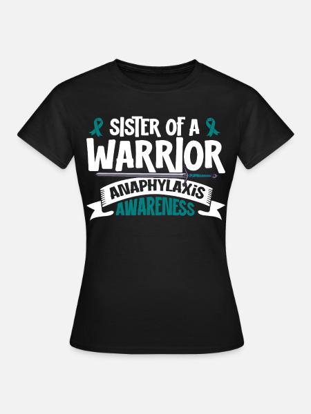 Schwester eines Kämpfers - Anaphylaxie - Frauen T-Shirt - Schwarz