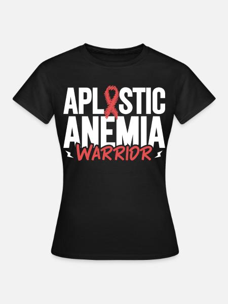 Aplastische Anämie - Tapferer Kämpfer - Frauen T-Shirt - Schwarz
