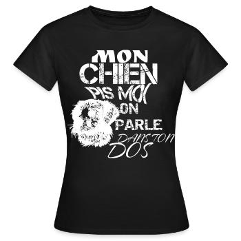 MON CHIEN PIS MOI - T-shirt Femme - noir - Devant - AI Model Female 172 dark (172cm)