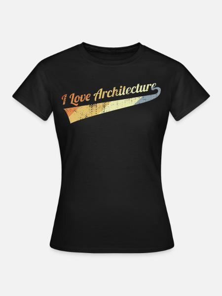I Love Architecture - Frauen T-Shirt - Schwarz