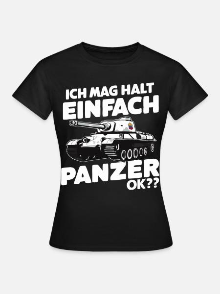 Panzer Kampfpanzer Panzerkampfwagen Panzerfahrer - Frauen T-Shirt - Schwarz