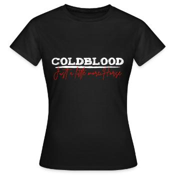 Sang froid Plus de cheval | Cavalier écurie cadeau - T-shirt Femme - noir - Devant - AI Model Female 172 dark (172cm)