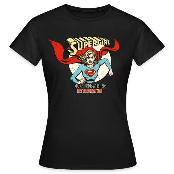 DC Comics Supergirl Better Than You - Frauen T-Shirt - Schwarz - Vorne - AI Model Female 172 dark (172cm)