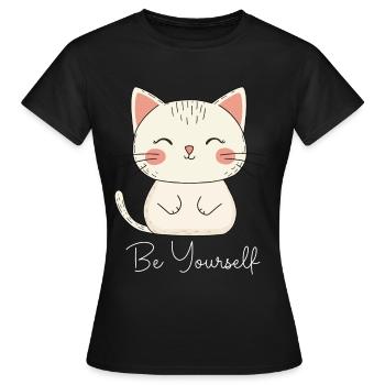 Cat Be Yourself Be Yourself Love Motivation - Women's T-Shirt - black - Front - AI Model Female 172 dark (172cm)