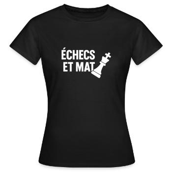 Echecs et mat - T-shirt Femme - noir - Devant - AI Model Female 172 dark (172cm)