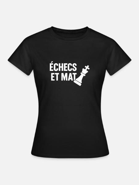 Schachmatt - Frauen T-Shirt - Schwarz