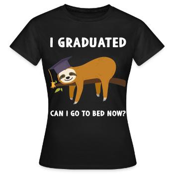 J’ai obtenu mon diplôme Puis-je aller me coucher maintenant? - T-shirt Femme - noir - Devant - AI Model Female 172 dark (172cm)