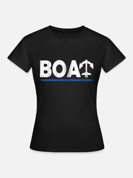 BOOT BOAT - Frauen T-Shirt - Schwarz