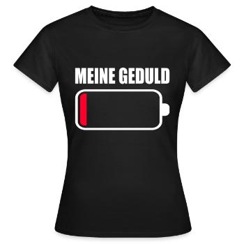 Meine Geduld Akku Leer Batterie Rot Ladebalken - Frauen T-Shirt - Schwarz - Vorne - AI Model Female 172 dark (172cm)