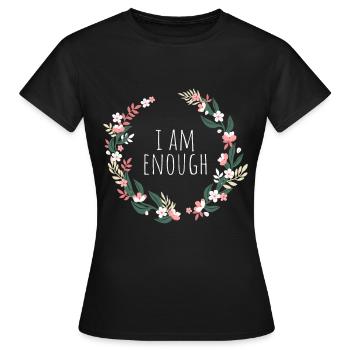 Je suis assez je suis assez affirmation pleine conscience - T-shirt Femme - noir - Devant - AI Model Female 172 dark (172cm)