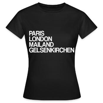 Gelsenkirchen Paris Londres Milan Gelsenkirchener - T-shirt Femme - noir - Devant - AI Model Female 172 dark (172cm)