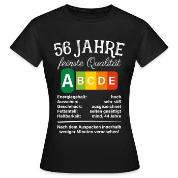 56 Jahre Feinste Qualität Geschenk 56. Geburtstag - Frauen T-Shirt - Schwarz - Vorne - AI Model Female 172 dark (172cm)