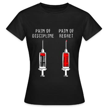 Douleur de la discipline Regret Discipline Fitness Succès - T-shirt Femme - noir - Devant - AI Model Female 172 dark (172cm)